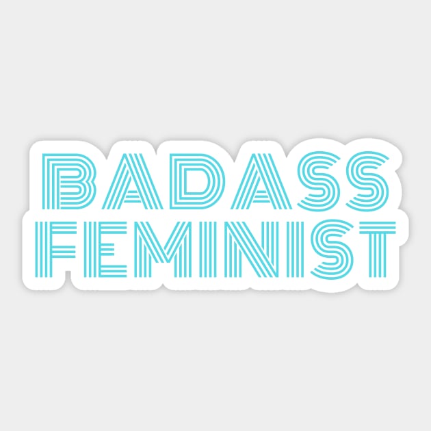 Badass Feminist - F for Feminist Sticker by Feminist Vibes